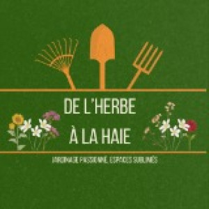 De L'herbe à La Haie A. (de l’herbe a ...