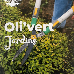 Olivier J. (Oli’vert Jardins)