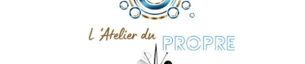 L'ATELIER DU PROPRE