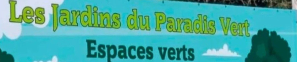 Les Jardins Du Paradis Vert D.