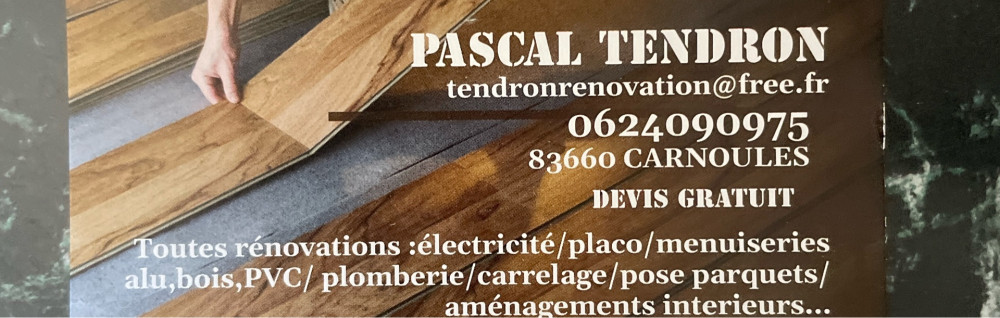 Pascal T. (TENDRON RENOVATION)