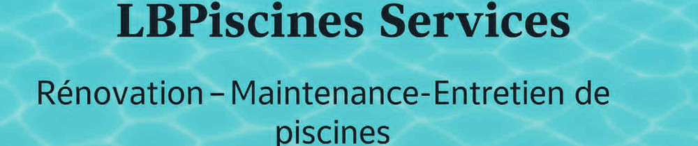 Loan B. (LBPiscines Services)