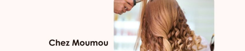 Mounira S. (Chez Moumou)