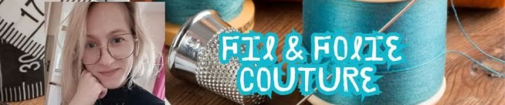 Clarisse C. (FIL & FOLIE COUTURE)