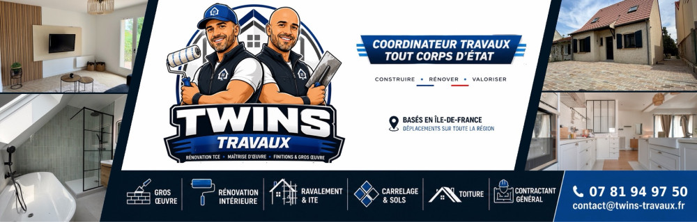TWINS TRAVAUX