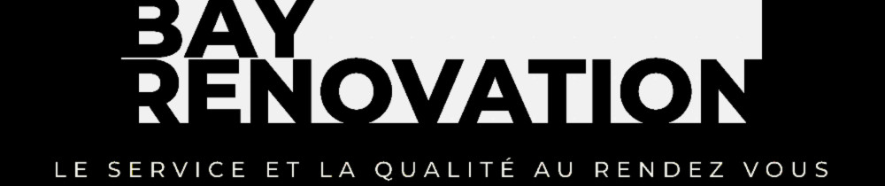 Bay rénovation