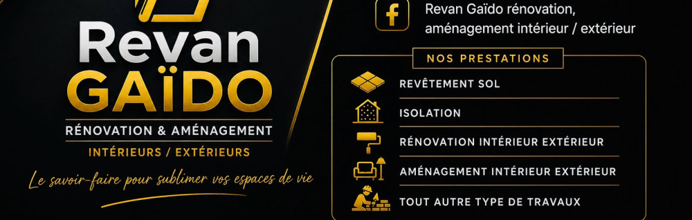 Revan G. (Revan GAÏDO-Rénovation, amén...