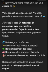 Photo de galerie - Bonjour,

Je suis auto-entrepreneur dans le domaine du nettoyage et je propose mes services aux particuliers et aux professionnels. Sérieux, ponctuel et soigneux, je réalise différents types de prestations : nettoyage de maisons, appartements, bureaux, co