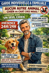 Photo de galerie - L'Exclusivité d'une Garde Individuelle.
un Seul chien, le vôtre.