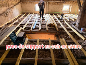 Photo de galerie - Pose de support pour fixation  plancher osb et callage lambourdes 