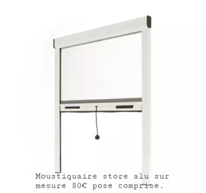 Photo de galerie - Moustiquaire store aluminium sur mesure = 40€.
Pose = 40€.