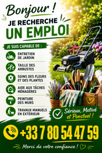 Photo de galerie - * Entretien de jardin * Taille des arbustes * Soins des fleurs et des plantes * Aide aux tâches ménagères * Peinture des murs * Travaux physiques et manuels en extérieur (jardinage, manutention) 