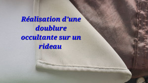 Photo de galerie - Transformer un rideau fin avec tissu occultant 